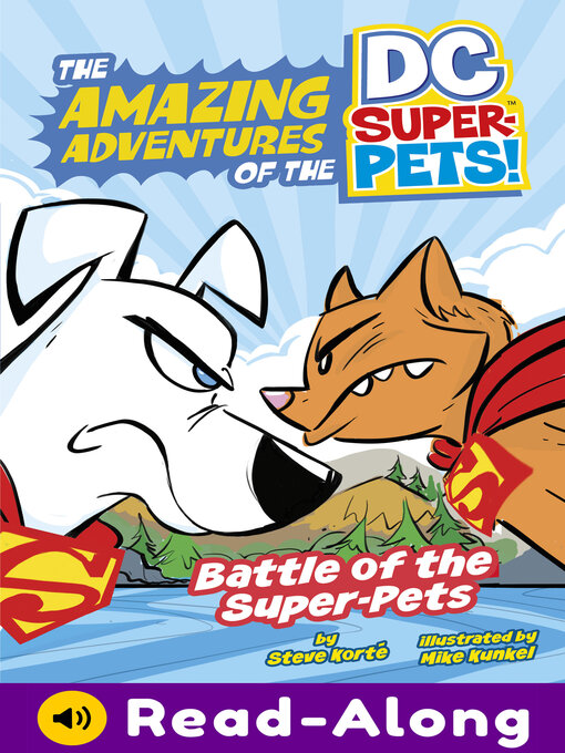 Title details for Battle of the Super-Pets by Steve Korté - Available